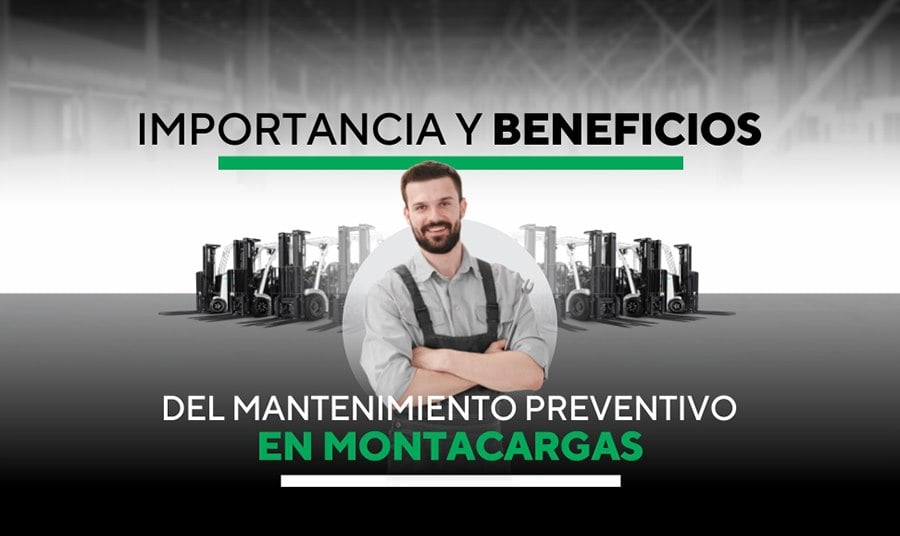 Importancia Del Mantenimiento Preventivo En Montacargas